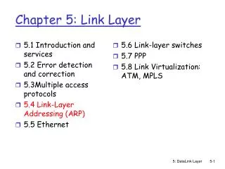 Chapter 5: Link Layer