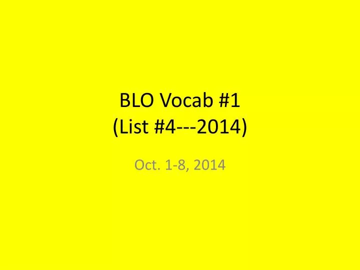 blo vocab 1 list 4 2014