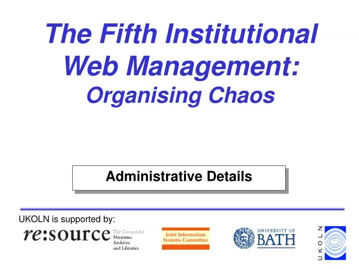 the fifth institutional web management organising chaos