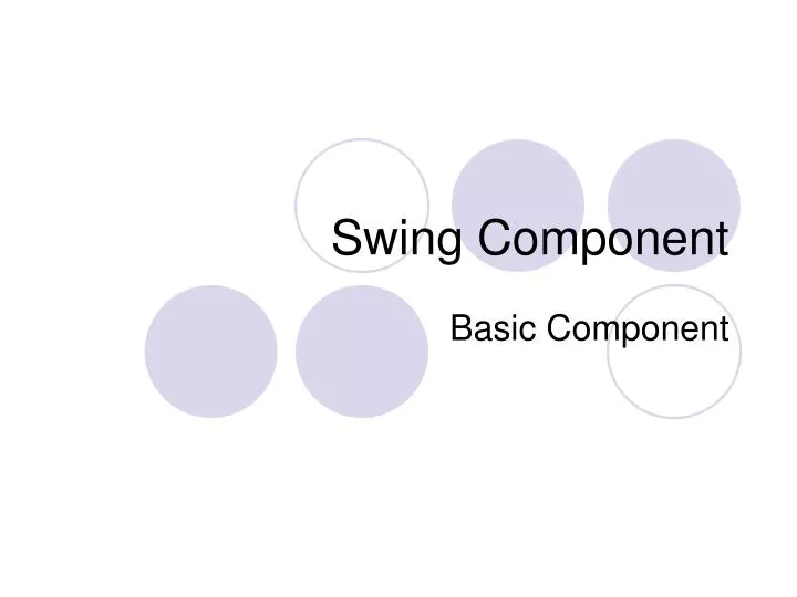 swing component