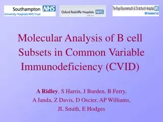 Molecular Analysis of B cell Subsets in Common Variable Immunodeficiency (CVID)