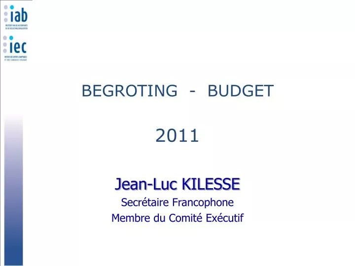 begroting budget 2011