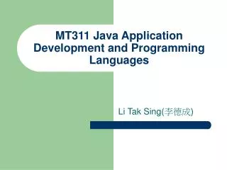 MT311 Java Application Development and Programming Languages