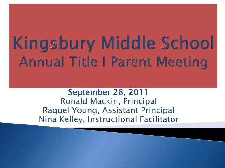 kingsbury middle school annual title i parent meeting