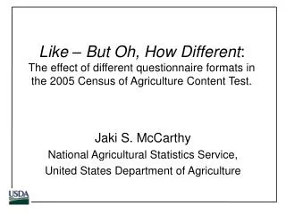 Jaki S. McCarthy National Agricultural Statistics Service,
