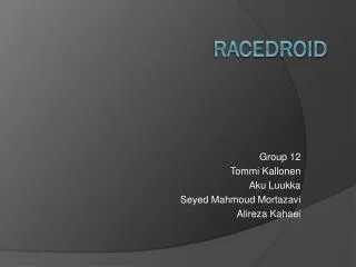 group 12 tommi kallonen aku luukka seyed mahmoud mortazavi alireza kahaei