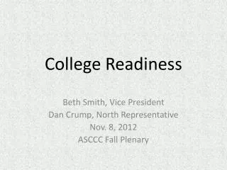 College Readiness