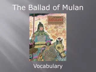 The Ballad of Mulan