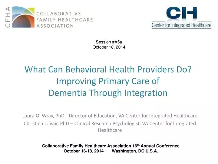 what can behavioral health providers do improving primary care of dementia through integration