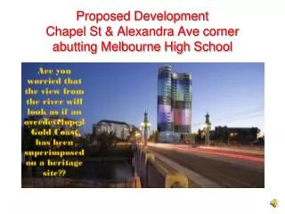 Proposed Development Chapel St &amp; Alexandra Ave corner abutting Melbourne High School