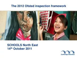The 2012 Ofsted inspection framework