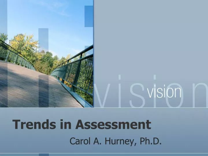 trends in assessment