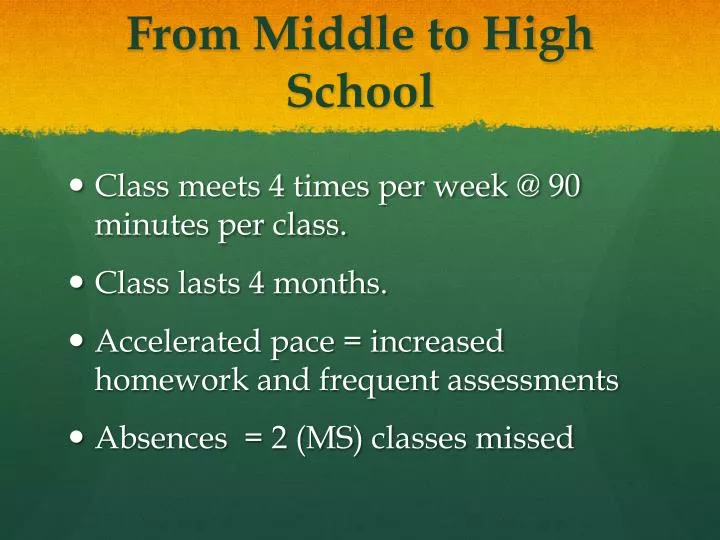 from middle to high school