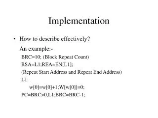 Implementation