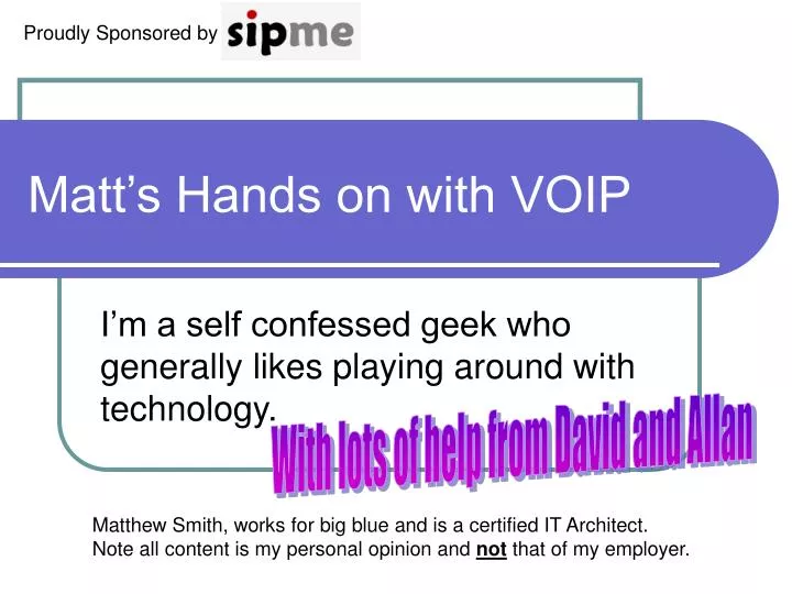 matt s hands on with voip