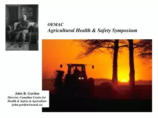 OEMAC Agricultural Health &amp; Safety Symposium