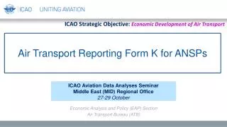 Air Transport Reporting Form K for ANSPs