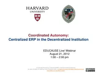 Coordinated Autonomy: Centralized ERP in the Decentralized Institution