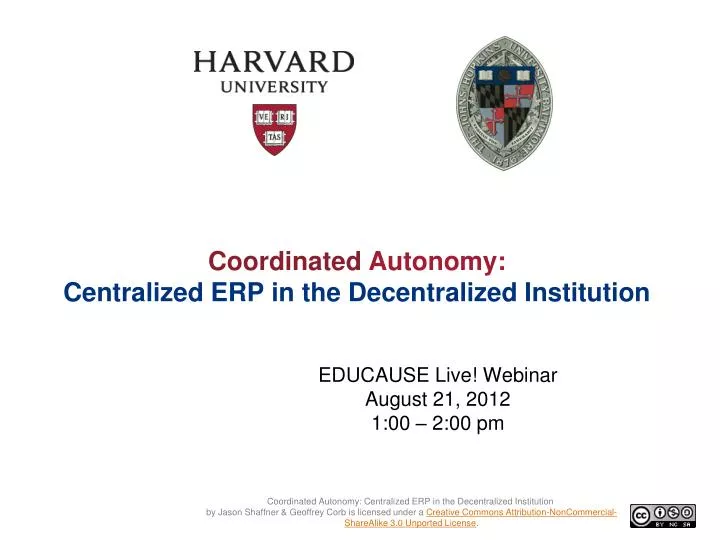 coordinated autonomy centralized erp in the decentralized institution