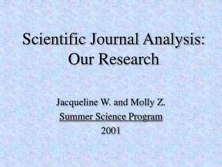 Scientific Journal Analysis: Our Research