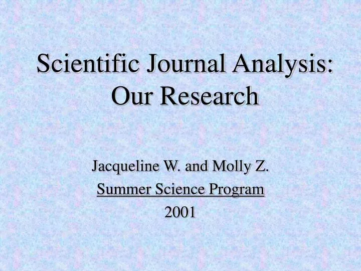 scientific journal analysis our research