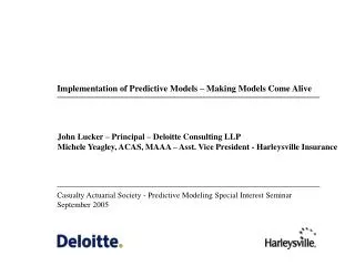 Casualty Actuarial Society - Predictive Modeling Special Interest Seminar September 2005