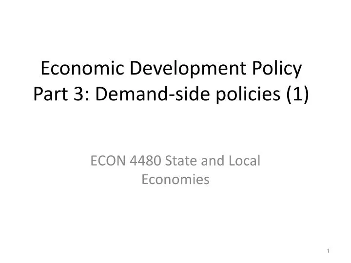 economic development policy part 3 demand side policies 1