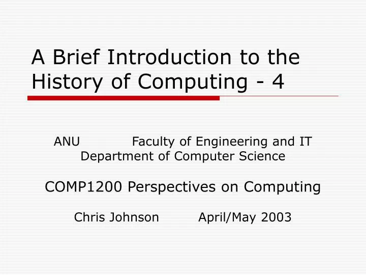 a brief introduction to the history of computing 4