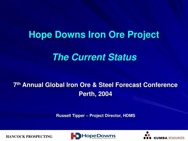 hope downs iron ore project the current status