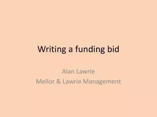Writing a funding bid