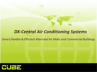 DX-Central Air Conditioning Systems