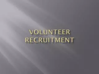 Volunteer Recruitment