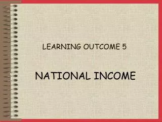 LEARNING OUTCOME 5