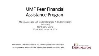 Ron Milliken, Director of Financial Aid, University of Maine at Farmington