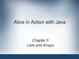 Alice in Action with Java