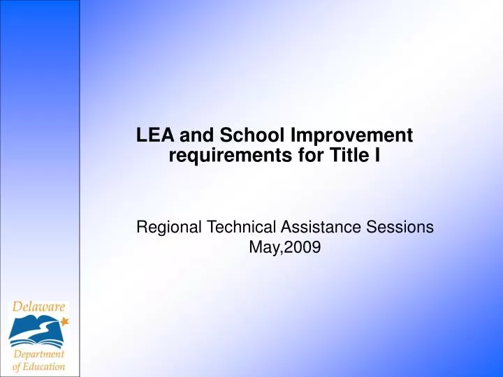 lea and school improvement requirements for title i