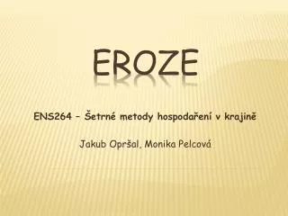 ens264 etrn metody hospoda en v krajin jakub opr al monika pelcov