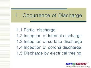 1 . Occurrence of Discharge