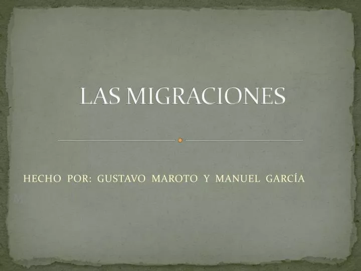 las migraciones