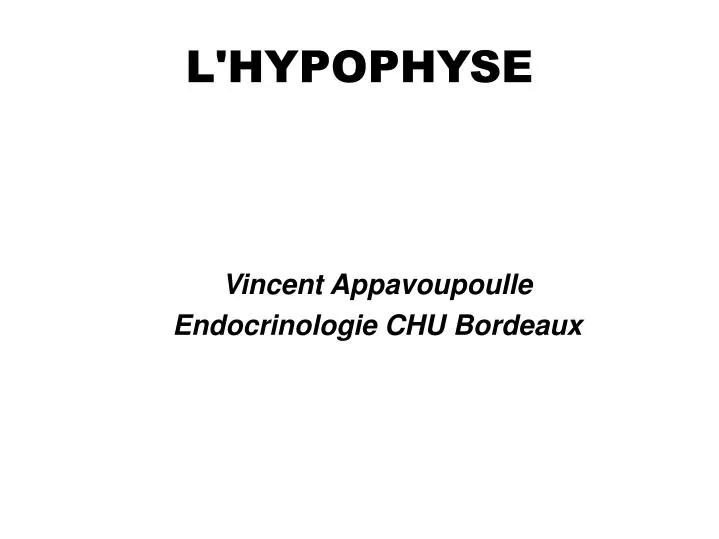 vincent appavoupoulle endocrinologie chu bordeaux