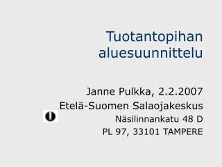 Tuotantopihan aluesuunnittelu