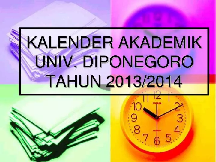 kalender akademik univ diponegoro tahun 2013 2014