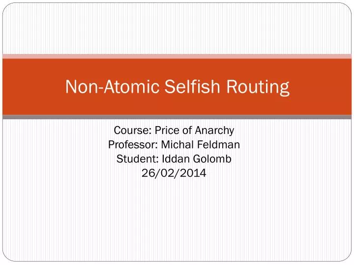 non atomic selfish routing
