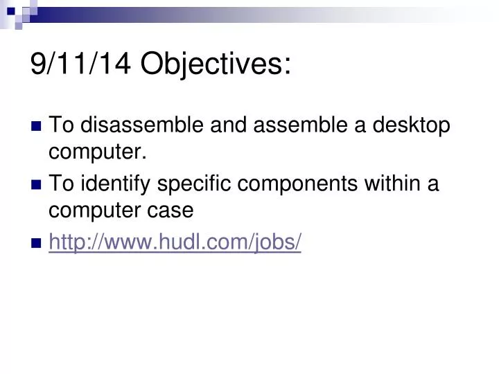 9 11 14 objectives