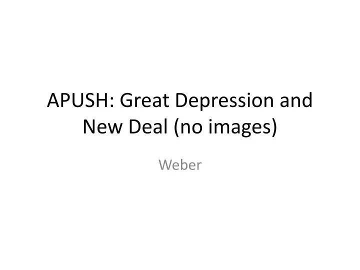apush great depression and new deal no images