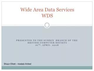 Wide Area Data Services WDS