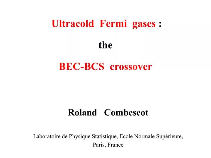 ultracold fermi gases the bec bcs crossover