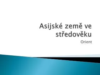 asijsk zem ve st edov ku