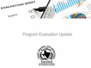 Program Evaluation Update