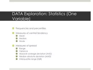 DATA Exploration : Statistics (One Variable)